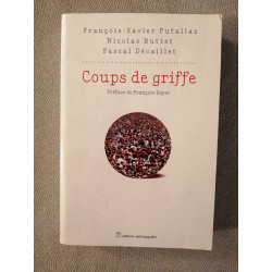 COUPS DE GRIFFE: Chroniques des Temps qui courent