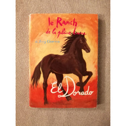 Ranch de La Pleine Lune T17- El Dorado(le)