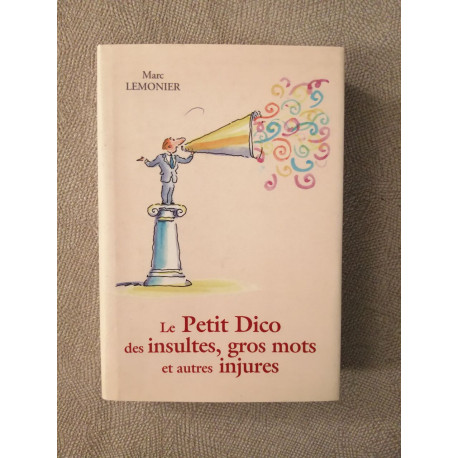 Le petit dico des insultes