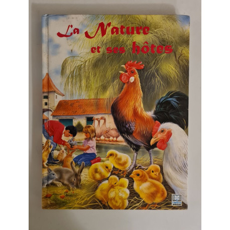 La Nature et Ses Hotes