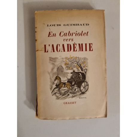 En Cabriolé vers L'Académie