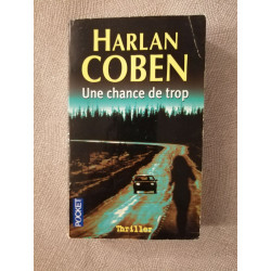 Une Chance De Trop