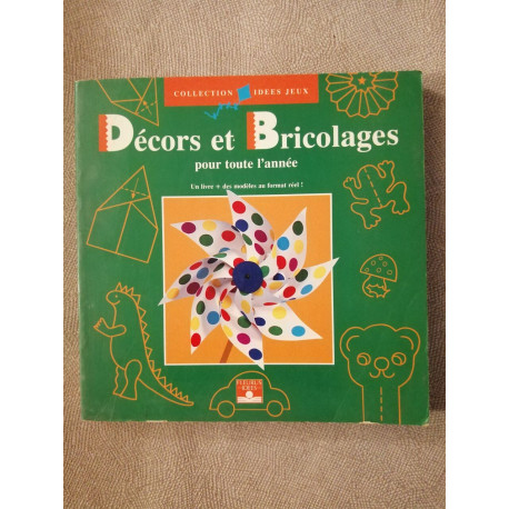 Décors et bricolages