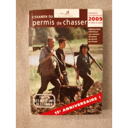 L'examen du permis de chasser