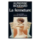 La fermeture