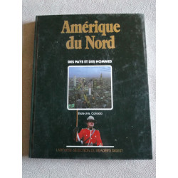 Amerique du nord. Des pays et des hommes