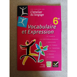L'Atelier du Langage Français Cahier de Vocabulaire et Expression...