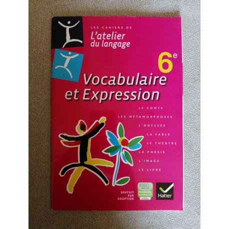 L'Atelier du Langage Français Cahier de Vocabulaire et Expression...