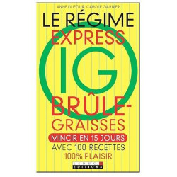 Le régime express IG brûle-graisses