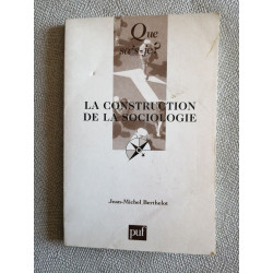 La construction de la sociologie