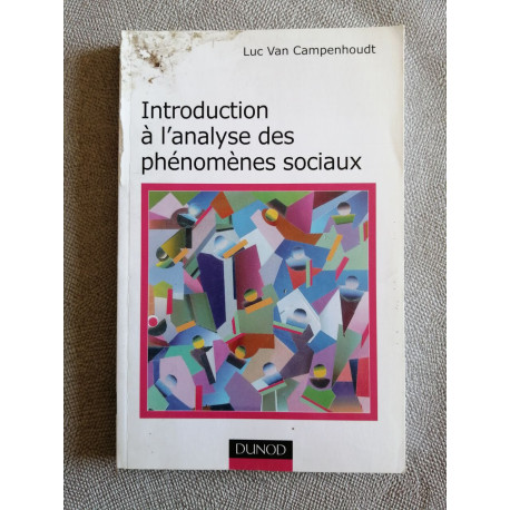 Introduction A L'Analyse Des Phenomenes Sociaux