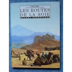 Les Routes de la soie