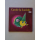 Carole la Luciole