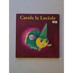 Carole la Luciole