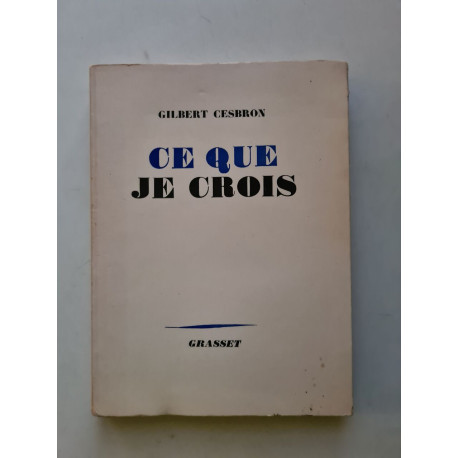 Ce Que Je Crois