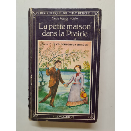 La petite maison dans la prairie (tome 7)