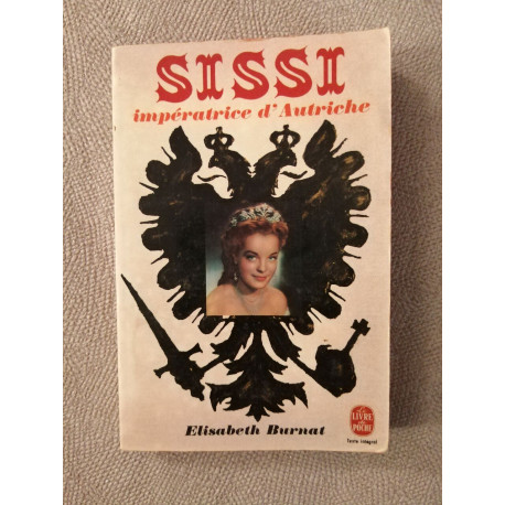 Sissi Impératrice d'Autriche