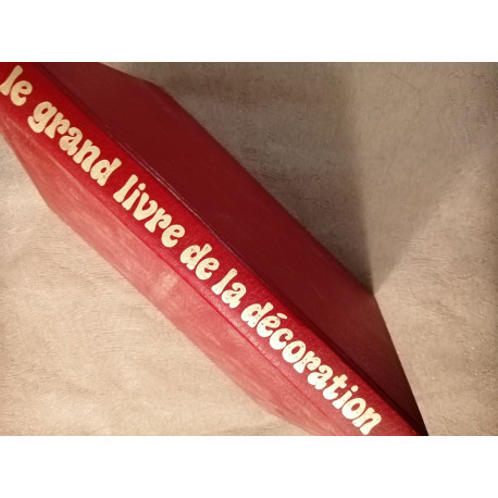 Le grand livre de la décoration