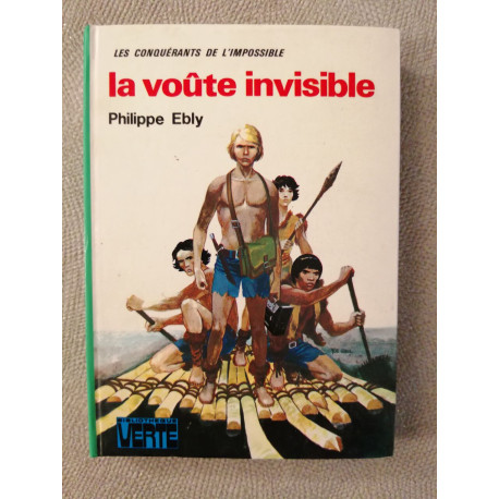La Voûte invisible