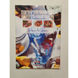 Les Rendez-vous Gourmands de tous les jours