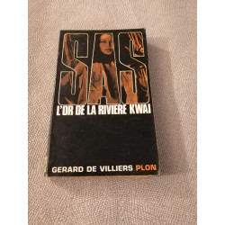 SAS l'or de la riviere Kwai