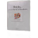 Bricks croustillants et croustillants