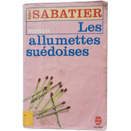 Les Allumettes Suedoises