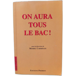 On Aura Tous Le Bac