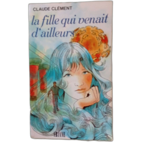 La Fille qui venait d'ailleurs