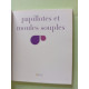 Papillotes moules souples