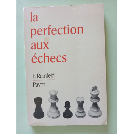 La perfection aux echecs