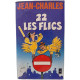 22 les flics