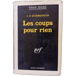 Les coups pour rien