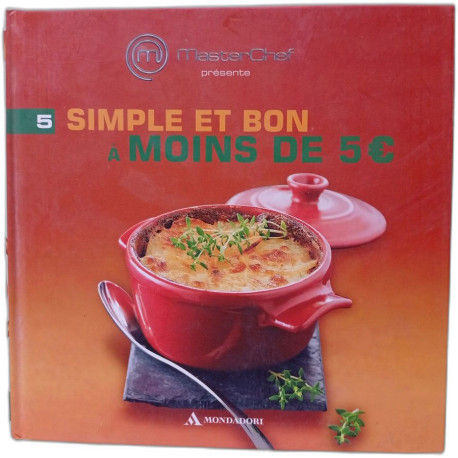 Simple et bon à moins de 5€