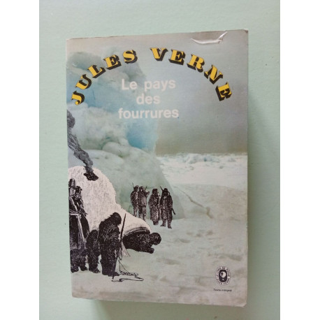 Le pays des fourrures
