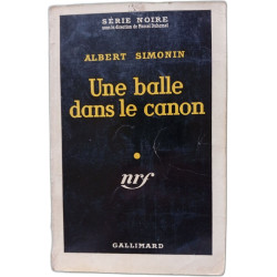 Une balle dans le canon