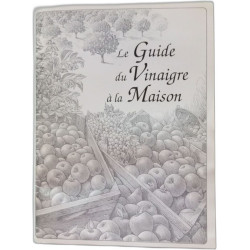 Le Guide du Vinaigre à la Maison