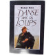 Danse avec les loups