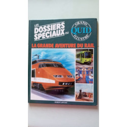 La grande aventure du rail