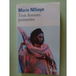 Trois femmes puissantes
