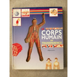 Le Corps humain en transparence