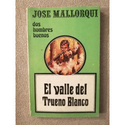 El valle del Trueno Blanco