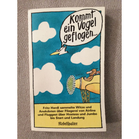 Kommt ein Vogel geflogen