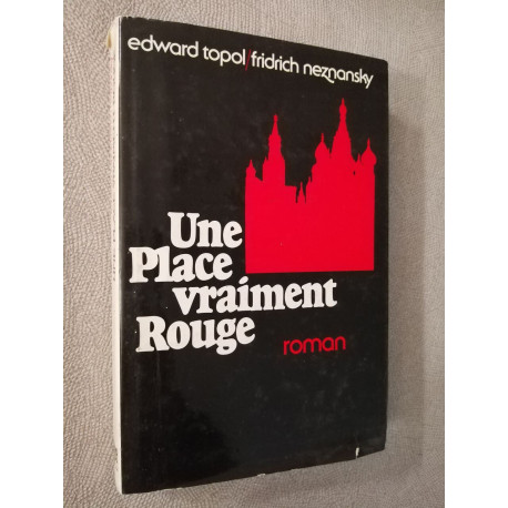 Une Place vraiment Rouge