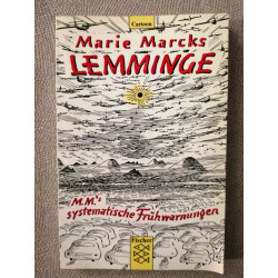 Lemminge: M. M.s systematische Frühwarnungen