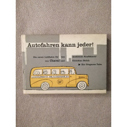 Autofahren kann jeder
