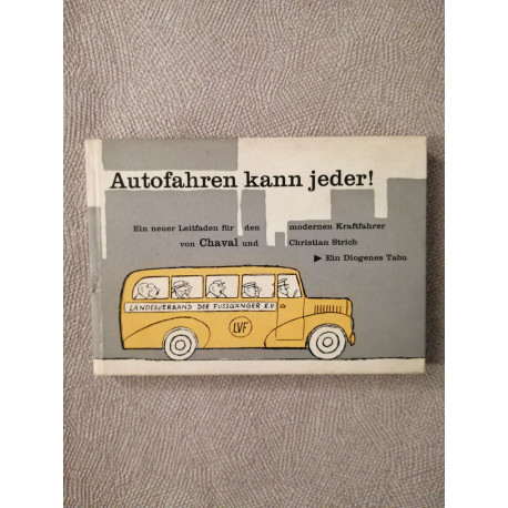 Autofahren kann jeder