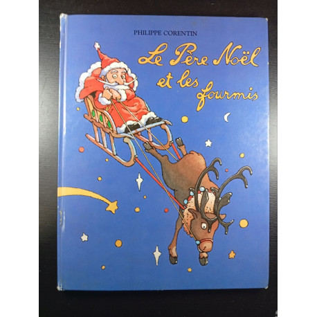 Le Père Noël et les fourmis