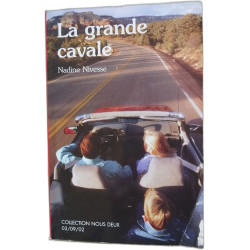 La grande cavale