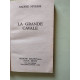 La grande cavale